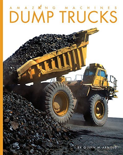 Dump Trucks (Amazing Machines)